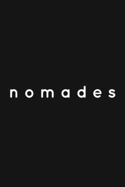 Watch free Nomades movies online