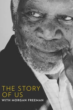 Watch free The Story of Us with Morgan Freeman movies online