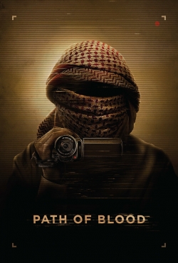 Watch free Path of Blood movies online