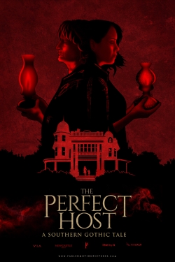 Watch free The Perfect Host: A Southern Gothic Tale movies online