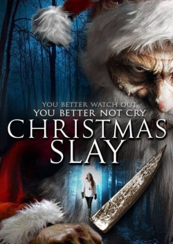 Watch free Christmas Slay movies online