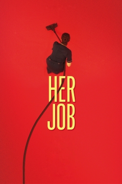 Watch free Her Job movies online