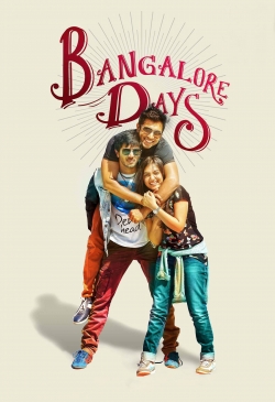 Watch free Bangalore Days movies online