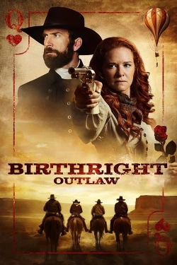 Watch free Birthright: Outlaw movies online