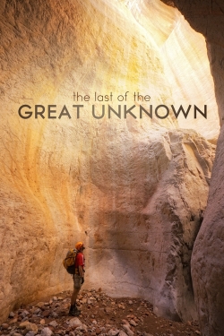 Watch free Last of the Great Unknown movies online