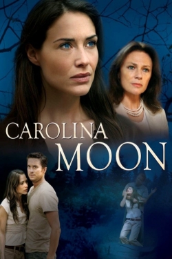 Watch free Nora Roberts' Carolina Moon movies online