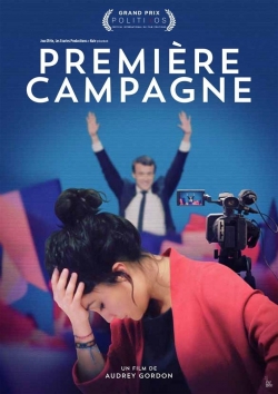 Watch free Première Campagne movies online