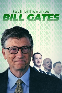 Watch free Tech Billionaires: Bill Gates movies online