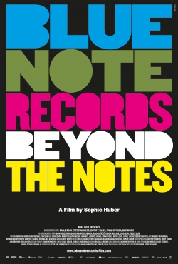 Watch free Blue Note Records: Beyond the Notes movies online