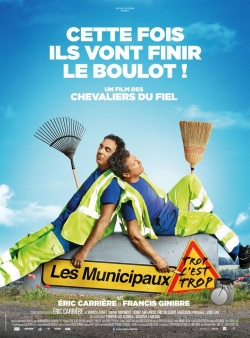 Watch free Les Municipaux, trop c'est trop ! movies online