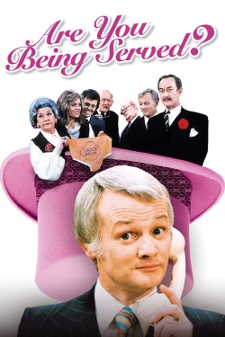 Watch free Are You Being Served? movies online