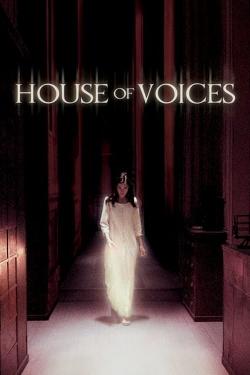 Watch free House of Voices movies online