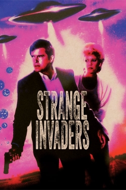 Watch free Strange Invaders movies online