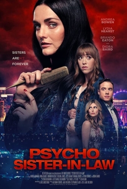 Watch free Psycho Sister-In-Law movies online