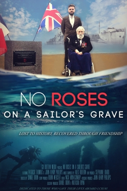 Watch free No Roses on a Sailor's Grave movies online