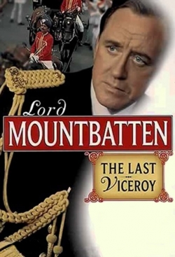 Watch free Lord Mountbatten: The Last Viceroy movies online