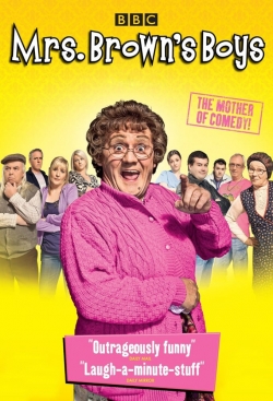 Watch free Mrs Brown's Boys movies online