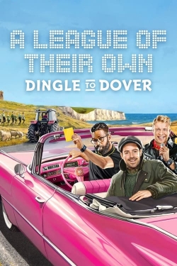 Watch free A League of Their Own Road Trip: Dingle To Dover movies online