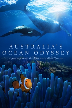 Watch free Australia's Ocean Odyssey: A journey down the East Australian Current movies online