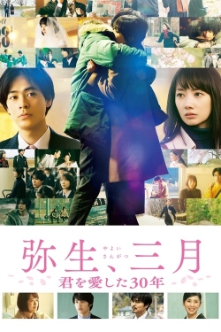 Watch free Yayoi, March: 30 Years That I Loved You movies online