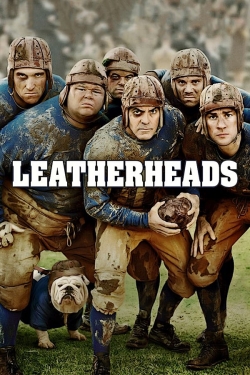 Watch free Leatherheads movies online