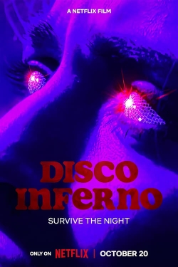 Watch free Disco Inferno movies online