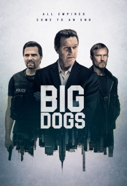 Watch free Big Dogs movies online