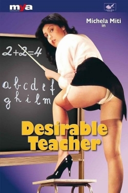 Watch free Desirable Teacher movies online