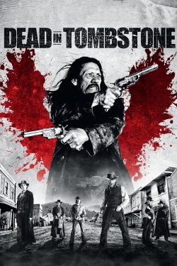 Watch free Dead in Tombstone movies online