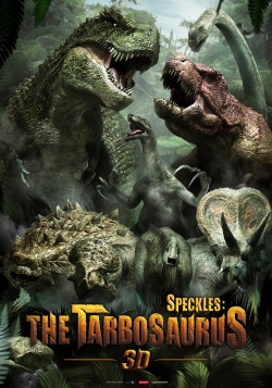 Watch free Speckles: The Tarbosaurus movies online