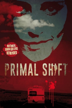 Watch free Primal Shift movies online