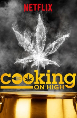 Watch free Cooking on High movies online