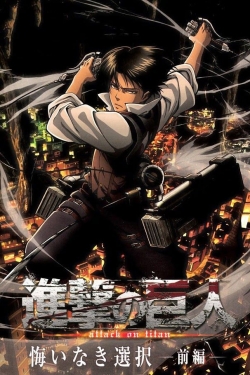 Watch free Attack on Titan: No Regrets movies online