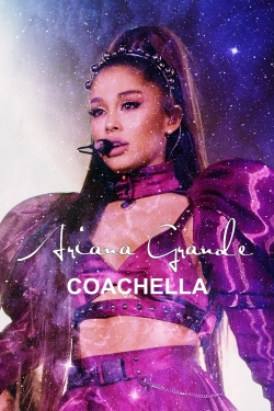 Watch free Ariana Grande: Coachella movies online