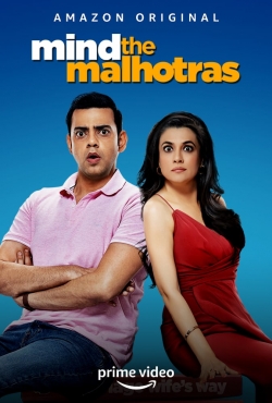 Watch free Mind the Malhotras movies online