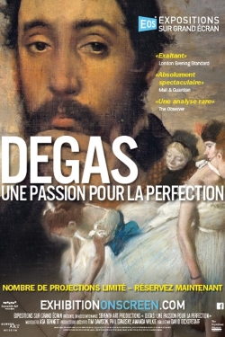 Watch free Degas: Passion for Perfection movies online