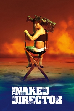 Watch free The Naked Director movies online