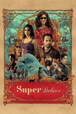 Watch free Super Deluxe movies online