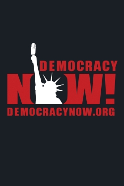 Watch free Democracy Now! movies online