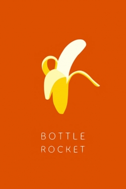 Watch free Bottle Rocket movies online