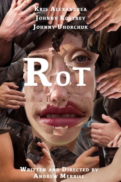 Watch free Rot movies online