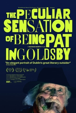 Watch free The Peculiar Sensation of Being Pat Ingoldsby movies online