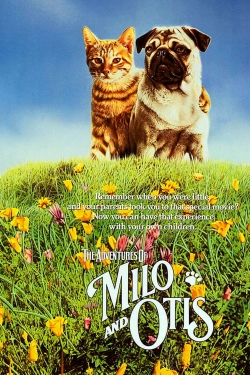 Watch free The Adventures of Milo and Otis movies online