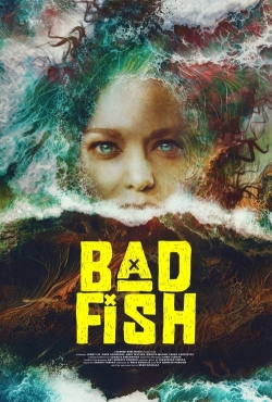 Watch free Bad Fish movies online