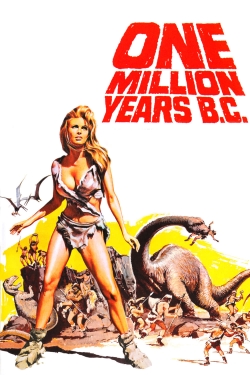 Watch free One Million Years B.C. movies online