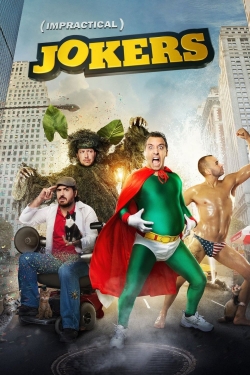 Watch free Impractical Jokers movies online