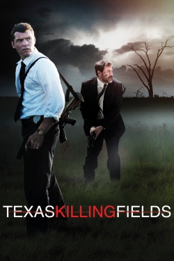 Watch free Texas Killing Fields movies online