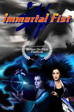 Watch free Immortal Fist: The Legend of Wing Chun movies online