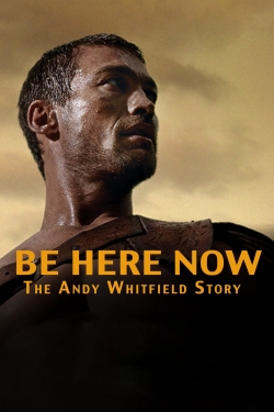 Watch free Be Here Now movies online