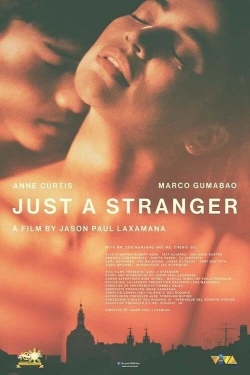 Watch free Just a Stranger movies online